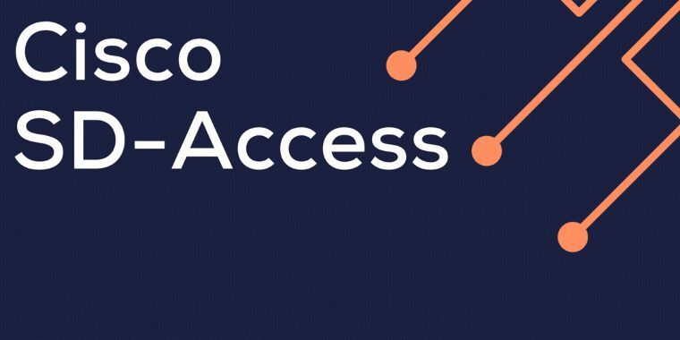 Cisco SD-Access Lab: Part 1