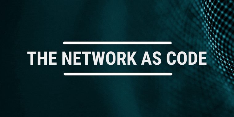 The Network as Code: Network Programmability