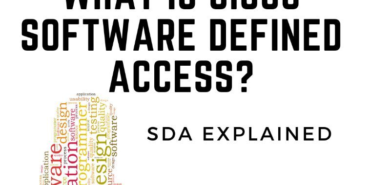 What Is Cisco SDA Fabric?