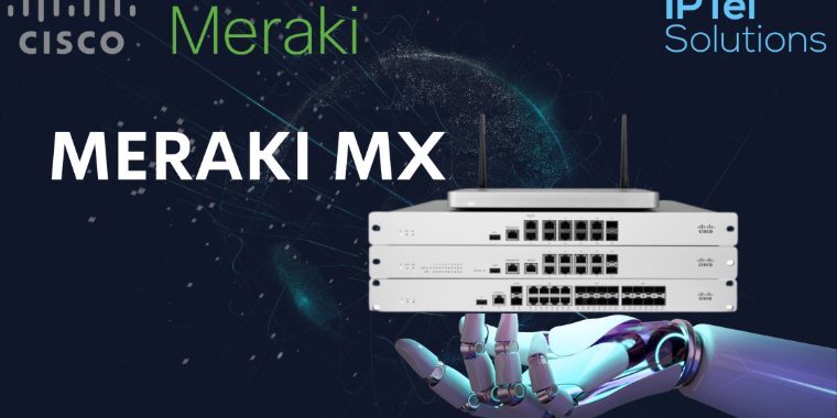 Meraki MX